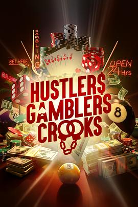 Hustlers Gamblers Crooks Season 1