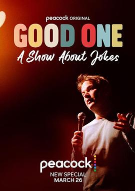 Good One: A Show About Jokes电影海报