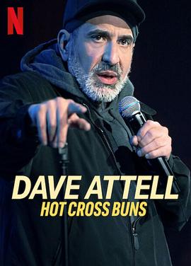 Dave Attell Hot Cross Buns