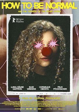 如何正常和另一个世界的怪异电影海报